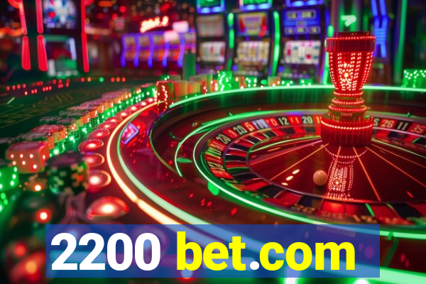 2200 bet.com